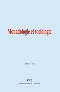 Monadologie et sociologie