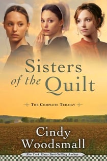 Sisters of the Quilt - The Complete Trilogy
