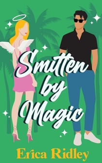 Smitten by Magic - Magic & Mayhem, #3