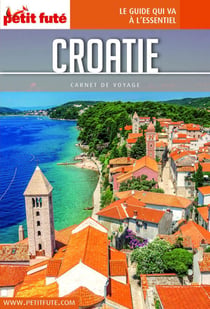 CROATIE 2020 Carnet Petit Futé