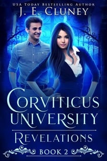 Corviticus University: Revelations - Corviticus University, #2