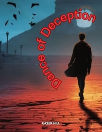 Dance of Deception