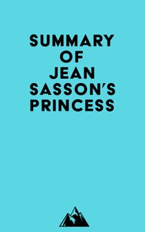 Summary of Jean Sasson's Princess