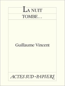 La nuit tombe...