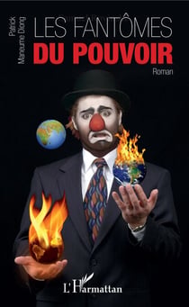 Fantômes du pouvoir - Roman