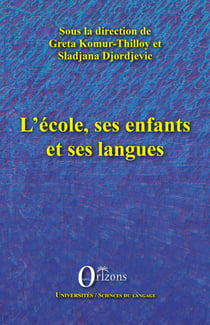L'école, ses enfants et ses langues
