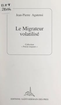 Le migrateur volatilisé - Signes