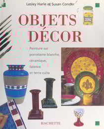 Objets décor - Peinture sur porcelaine blanche, céramique, faïence et terre cuite