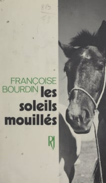 Les soleils mouillés