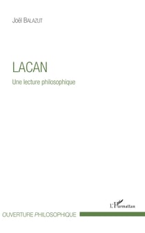 Lacan - Une lecture philosophique