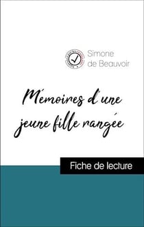 Mémoires d'une jeune fille rangée de Simone de Beauvoir (Fiche de lecture de référence)