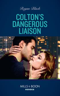 Colton's Dangerous Liaison
