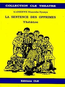 La sentence des opprimés - Théâtre