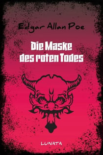 Die Maske des roten Todes
