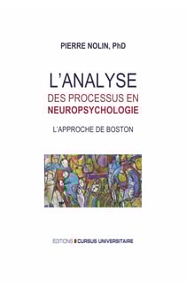 L'analyse des processus en neuropsychologie - L'approche de Boston
