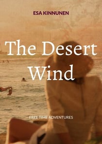 The Desert Wind - Free Time Adventures