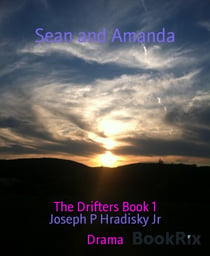 Sean and Amanda - The Drifters Book 1