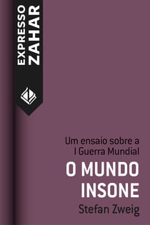 O mundo insone - Um ensaio sobre a I Guerra Mundial