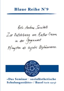 Zur Entstehung von KulturOasen in der Gegenwart - Pfingsten als soziales Urphänomen