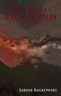 Berg der Finsternis - Fantasyroman