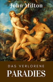 Das verlorene Paradies - Vollständige deutsche Ausgabe
