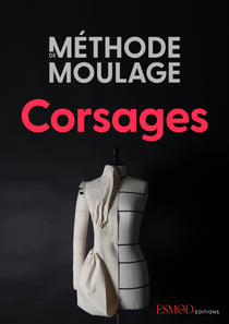MÉTHODE DE MOULAGE - Corsages