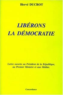 Libérons la Démocratie