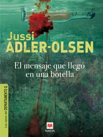 El mensaje que llegó en una botella - (Los casos del Departamento Q 3)