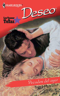 Pecados del ayer - Los Tanner de Texas (5)