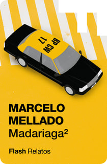 Madariaga 2 - Flash relatos
