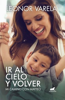 Ir al cielo y volver - Mi camino con Matteo