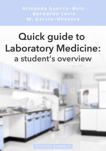 Quick guide to Laboratory Medicine: a student's overview