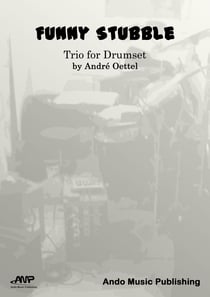 Funny Stubble - Trio for Drum Set