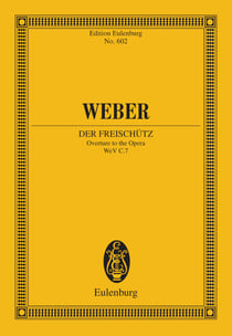 Der Freischütz - Overture to the Opera
