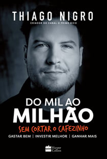 Do mil ao milhão - Sem cortar o cafezinho