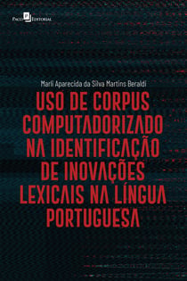 Uso de corpus computadorizado na identificação de inovações lexicais na língua portuguesa