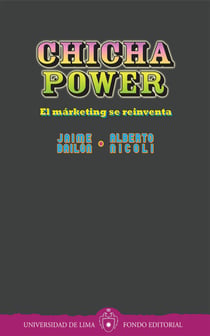 Chicha power - El márketing se reinventa