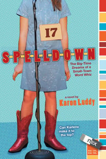 Spelldown - The Big-Time Dreams of a Small-Town Word Whiz