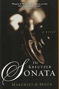 The Kreutzer Sonata - A Novel