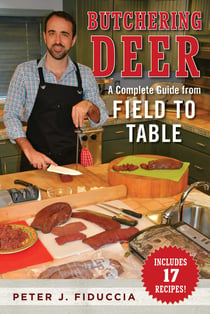 Butchering Deer - A Complete Guide from Field to Table