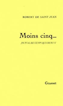 Moins cinq...