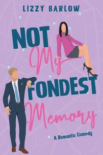Not My Fondest Memory - Love in the PNW, #4