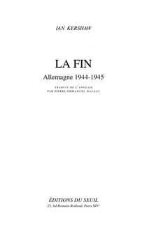 La Fin. Allemagne (1944-1945)