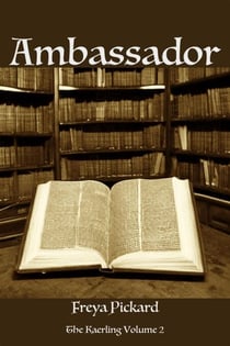Ambassador - The Kaerling, #2