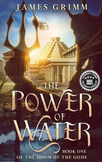 The Power of Water - The Doom of the Gods, #1