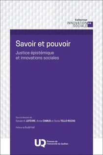 Savoir et pouvoir - Justice épistémique et innovations sociales