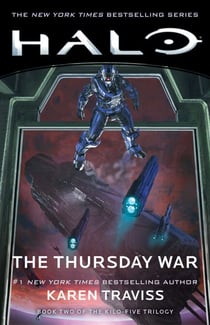 Halo: The Thursday War - Book Two of the Kilo-Five Trilogy