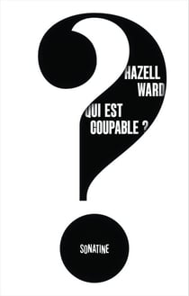 Qui est coupable ?