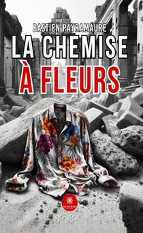 La chemise à fleurs