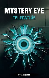 Mystery Eye - Telepathie